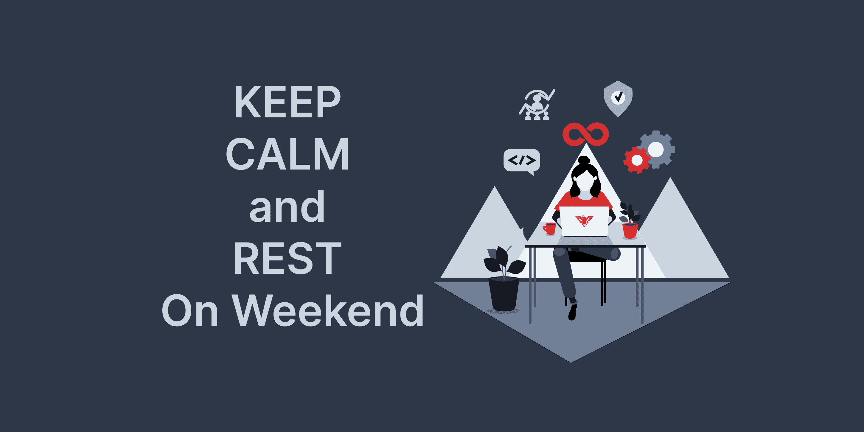 Why You Should Not Deploy On Friday?