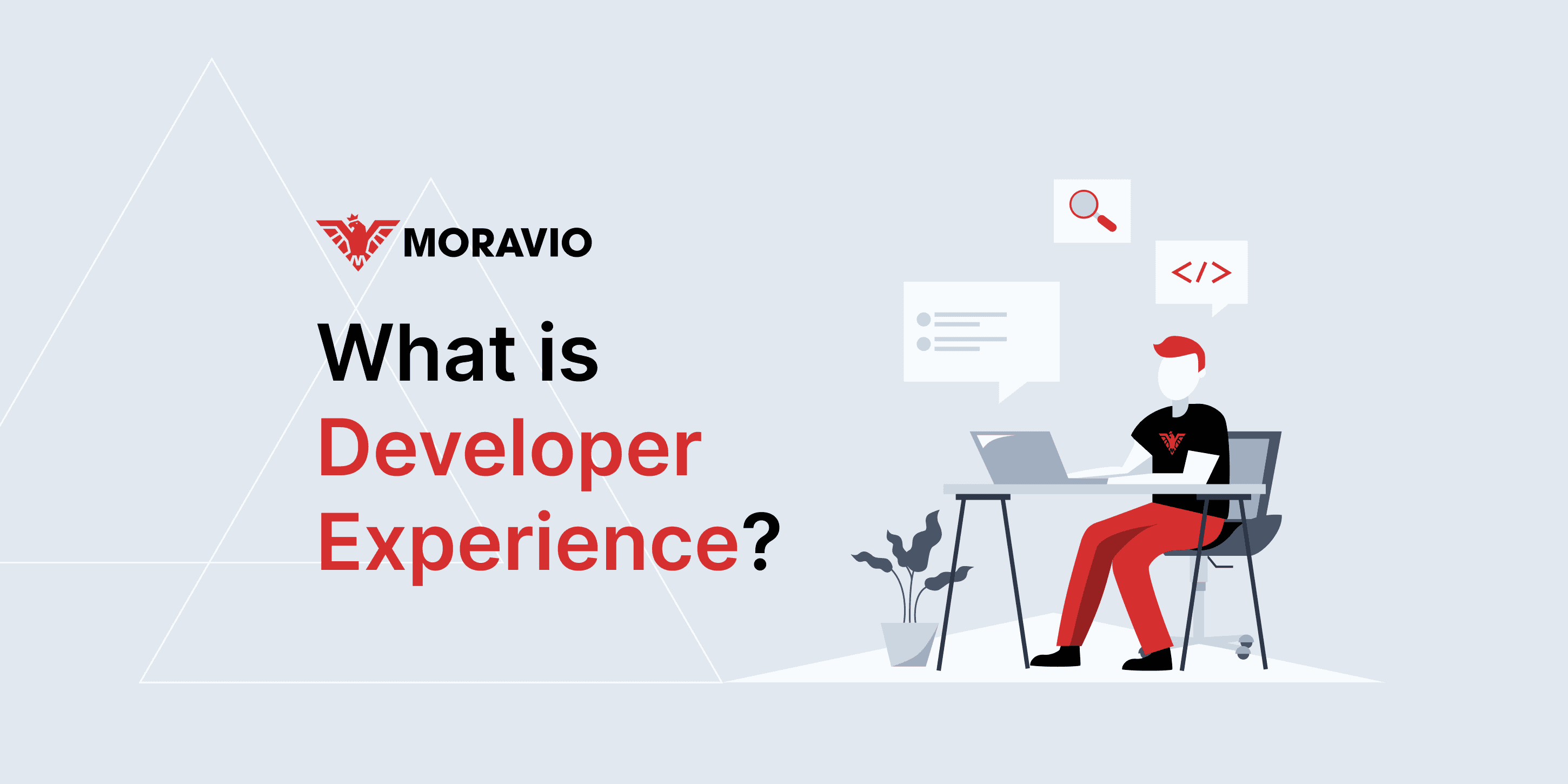 Developer Experience (DX) at Moravio
